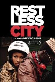 Restless City 2012 on netflix