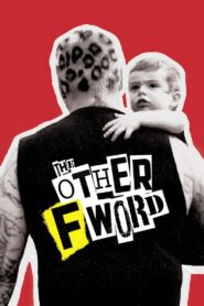 The Other F Word 2011 on netflix