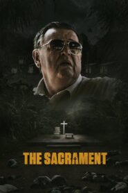 The Sacrament 2013 on netflix
