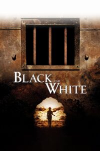 Black and White 2002 on netflix