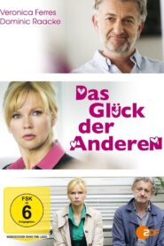 Das Glück der Anderen 2014 on netflix