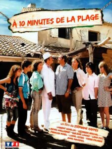 À 10 minutes de la plage 2010 on netflix