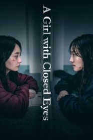 A Girl with Closed Eyes 2024 on netflix