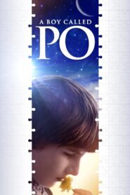 A Boy Called Po 2016 on netflix