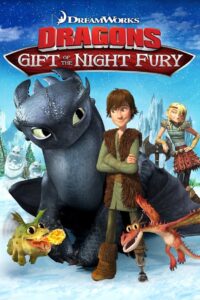 Dragons: Gift of the Night Fury 2011 on netflix