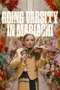 Going Varsity in Mariachi 2023 on netflix