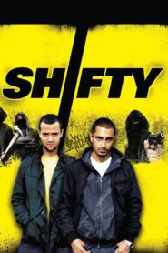 Shifty 2008 on netflix