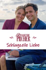 Rosamunde Pilcher: Schlagzeile Liebe 2023 on netflix