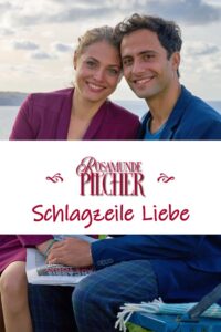 Rosamunde Pilcher: Schlagzeile Liebe 2023 on netflix