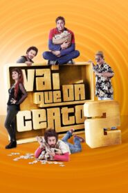 Vai Que Dá Certo 2 2016 on netflix