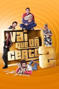 Vai Que Dá Certo 2 2016 on netflix