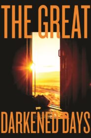 The Great Darkened Days 2019 on netflix