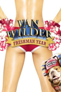 Van Wilder: Freshman Year 2009 on netflix