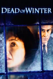 Dead of Winter 1987 on netflix