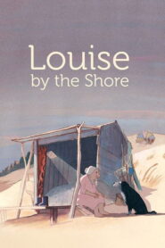 Louise by the Shore 2016 on netflix