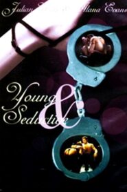 Young and Seductive 2004 on netflix