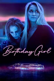 Birthday Girl 2024 on netflix