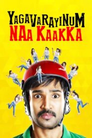 Yagavarayinum Naa Kaakka 2015 on netflix