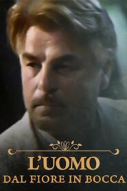 The Man with the Flower in His Mouth 1993 on netflix