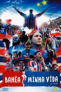 Bahêa, Minha Vida 2011 on netflix