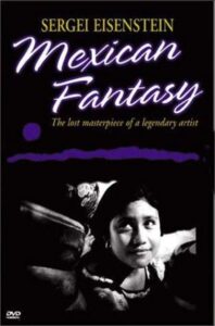Sergei Eisenstein: Mexican Fantasy 1998 on netflix