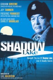 Shadow Lake 1999 on netflix