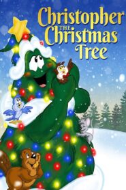 Christopher the Christmas Tree 1993 on netflix