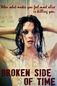 Broken Side of Time 2013 on netflix