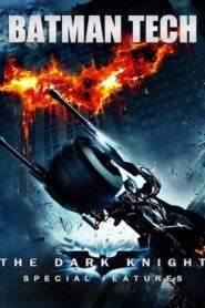Batman Tech 2008 on netflix