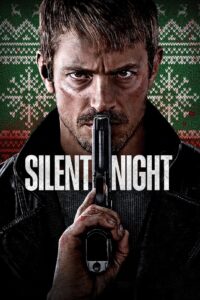 Silent Night 2023 on netflix