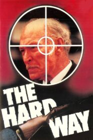 The Hard Way 1980 on netflix
