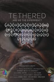 Tethered, Are We the Experiment? 2020 on netflix
