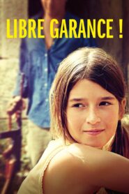 Libre Garance ! 2022 on netflix
