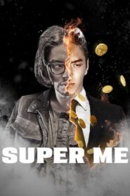 Super Me 2021 on netflix