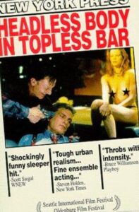 Headless Body in Topless Bar 1995 on netflix