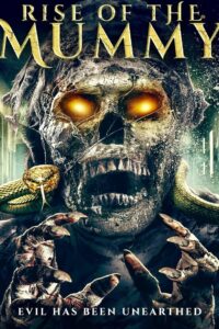 Rise of the Mummy 2021 on netflix
