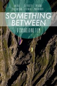 Something Between 2013 on netflix
