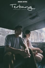 Terbang: Menembus Langit 2018 on netflix