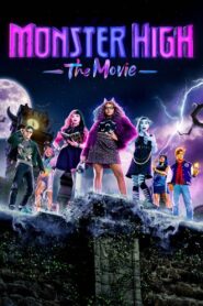 Monster High: The Movie 2022 on netflix