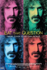 Eat That Question: Frank Zappa in His Own Words 2016 on netflix