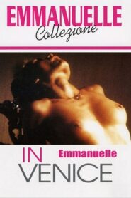 Emmanuelle in Venice 1993 on netflix