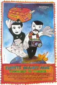 Puppets Against Aids – Township to Tundra 1992 on netflix