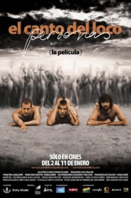 El Canto del Loco – Personas: La película 2009 on netflix