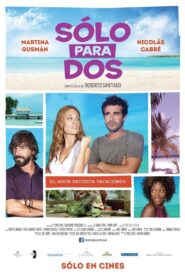 Sólo para dos 2013 on netflix