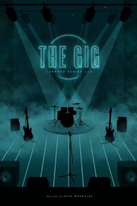 The Gig 2023 on netflix