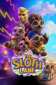 The Sloth Lane 2024 on netflix