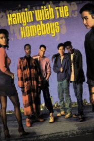 Hangin’ with the Homeboys 1991 on netflix
