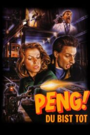 Peng! Du bist tot! 1987 on netflix