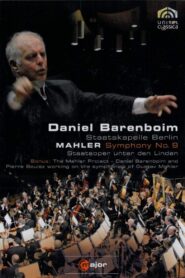 Daniel Barenboim conducts Mahler: Symphony No. 9 2011 on netflix