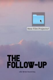 The Follow-Up 2020 on netflix